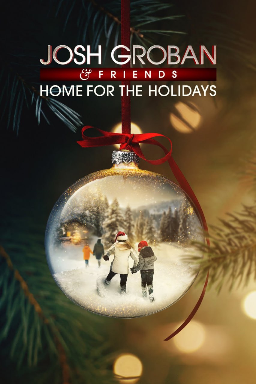 Josh Groban Friends Home For The Holidays(全集)